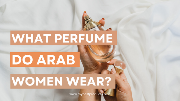 What perfume do Arab omen wear?